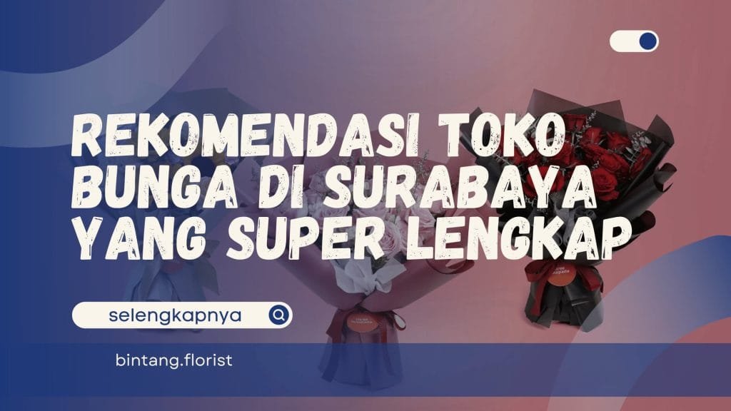 Toko Bunga Di Surabaya