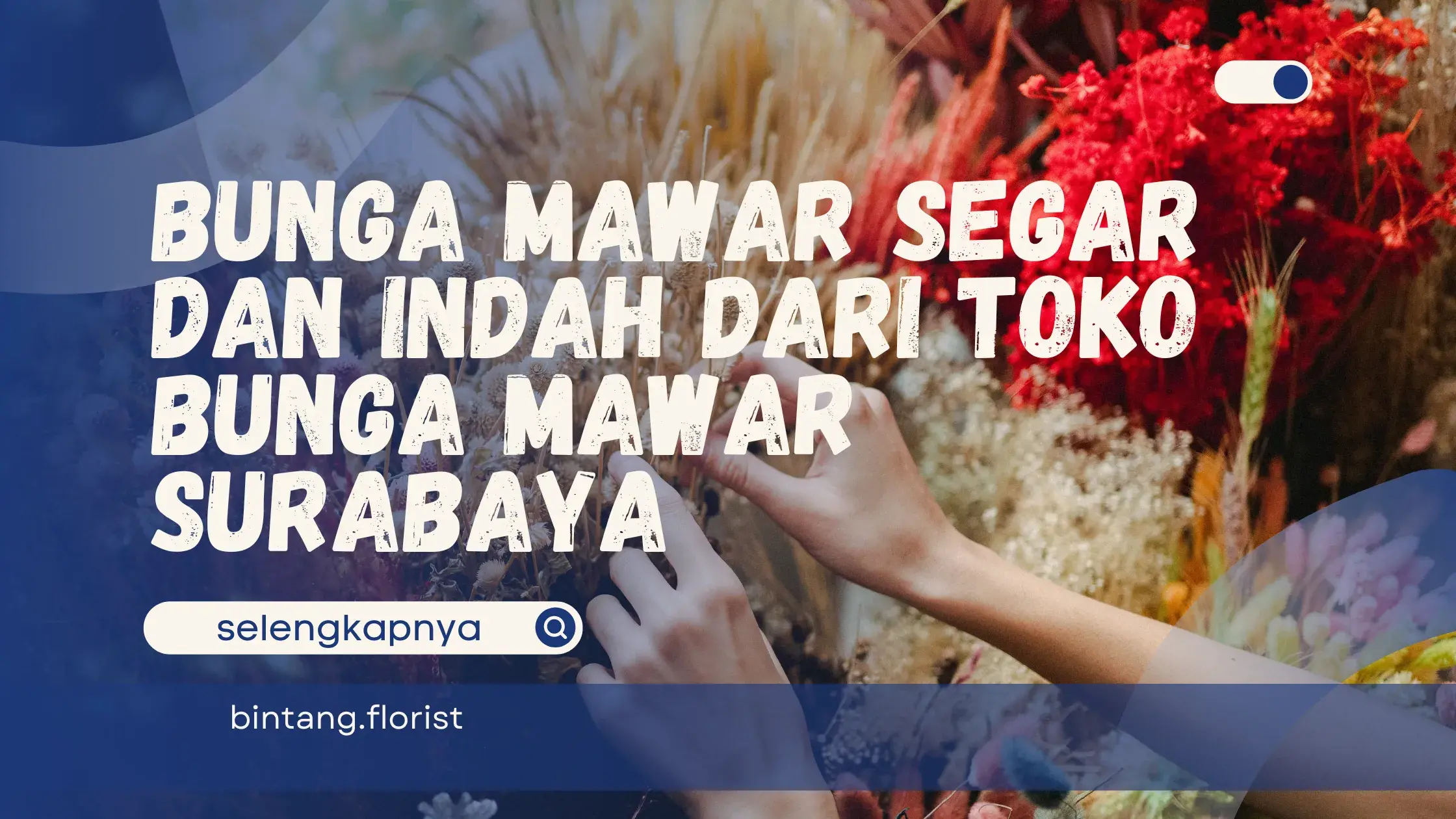 Toko Bunga Mawar Surabaya