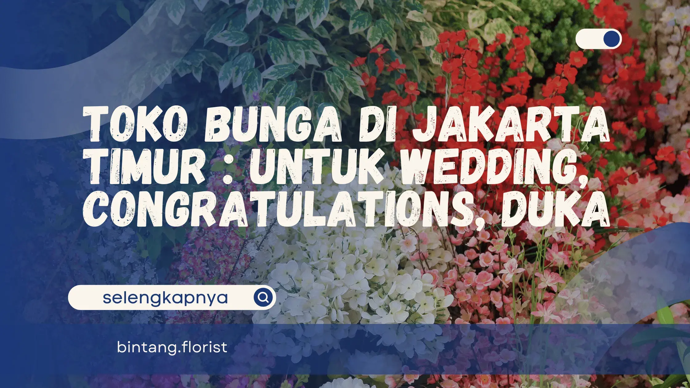 Toko Bunga Di Jakarta Timur