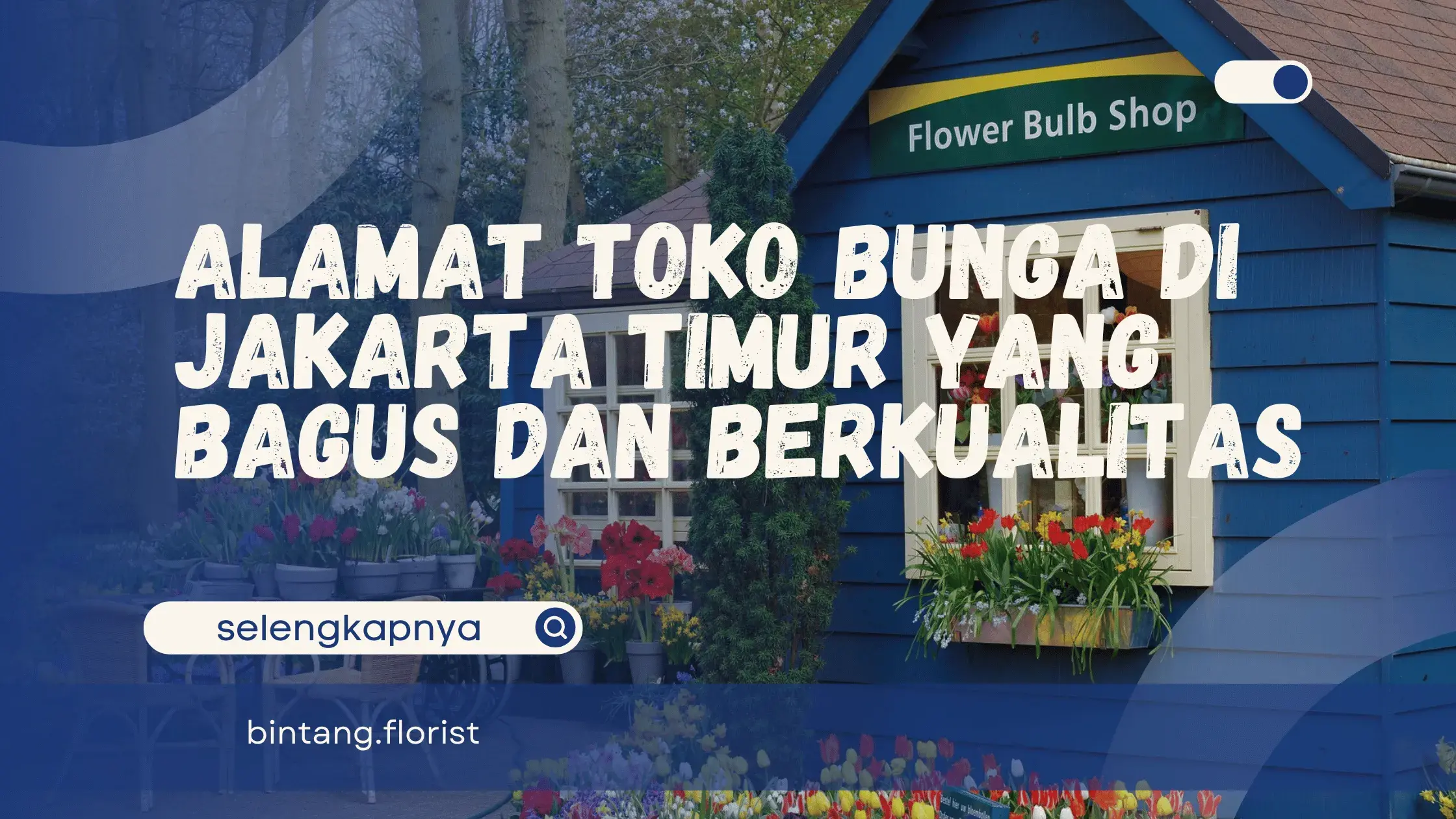 Alamat Toko Bunga Di Jakarta Timur