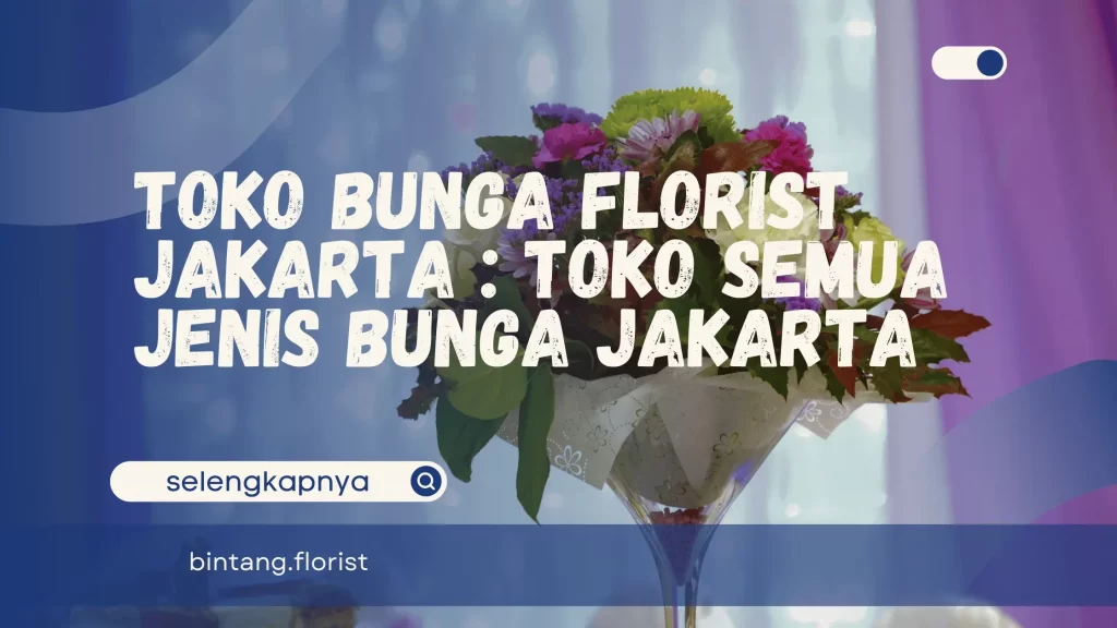 Toko Bunga Florist Jakarta