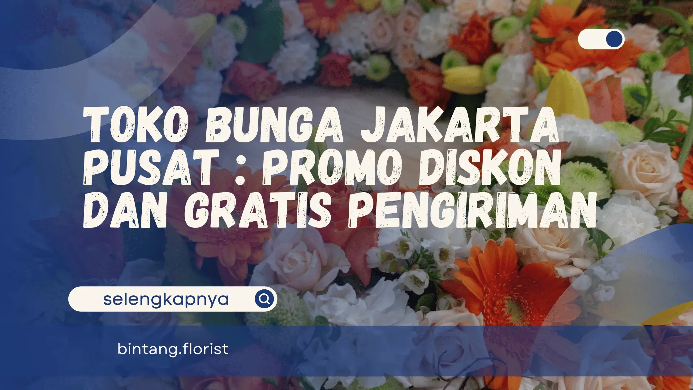 Toko Bunga Jakarta Pusat