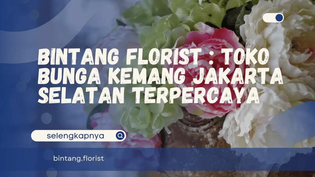Toko Bunga Kemang Jakarta Selatan