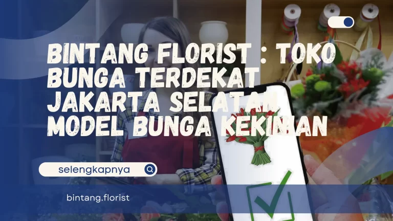 Toko Bunga Terdekat Jakarta Selatan
