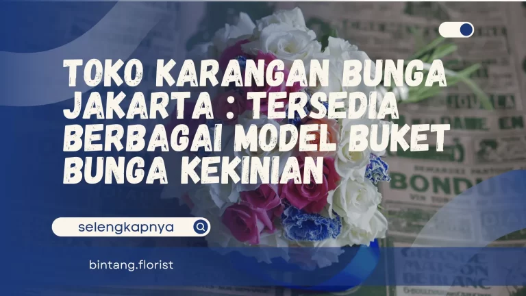 Toko Karangan Bunga Jakarta