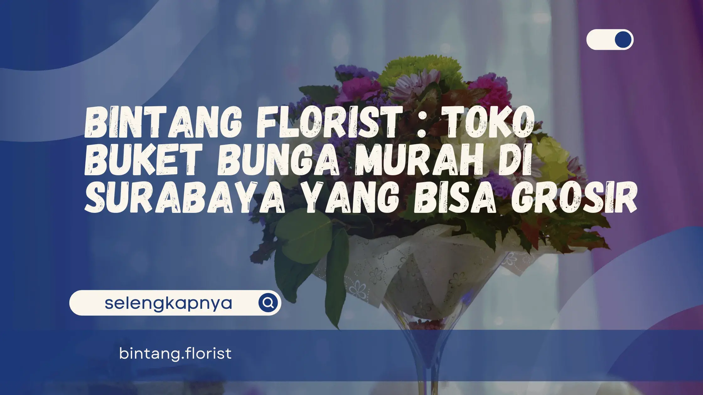 Toko Buket Bunga Murah Di Surabaya