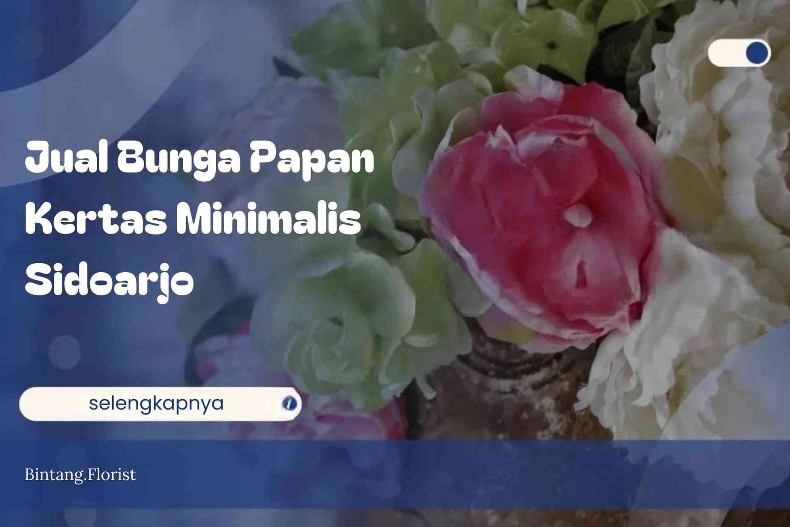Jual Bunga Papan Kertas Minimalis Sidoarjo