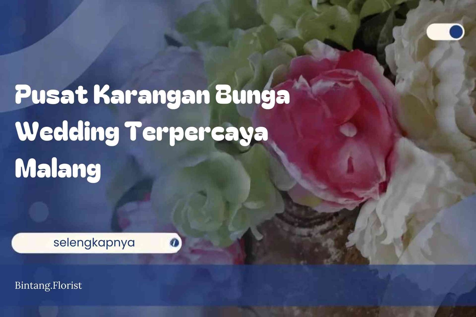 Pusat Karangan Bunga Wedding Terpercaya Malang