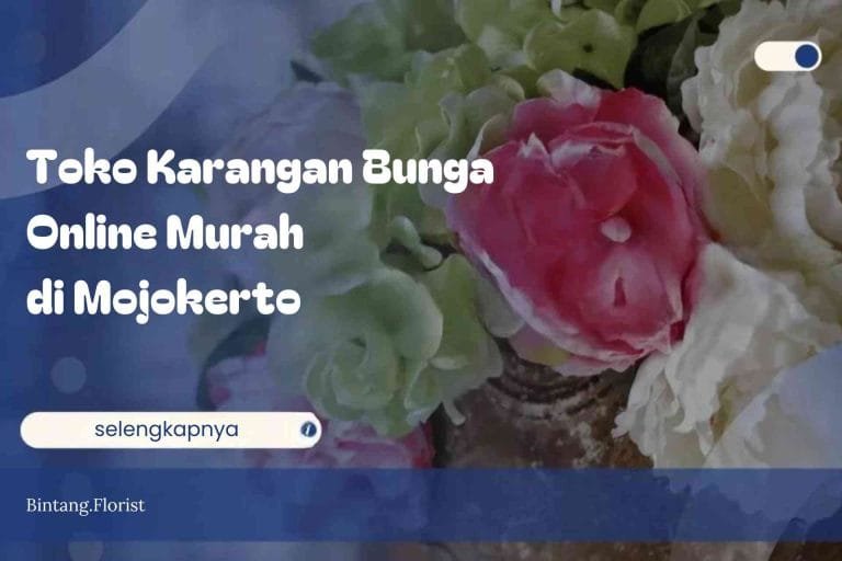 Toko Karangan Bunga Online Murah Mojokerto