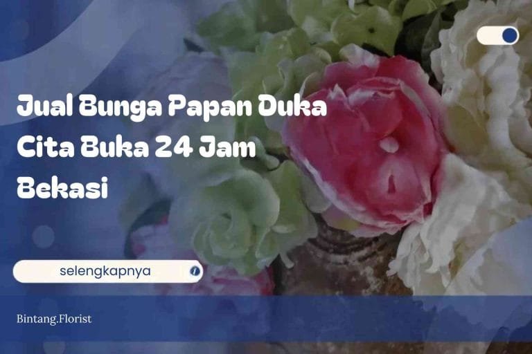 Jual Bunga Papan Duka Cita Buka 24 Jam Bekasi