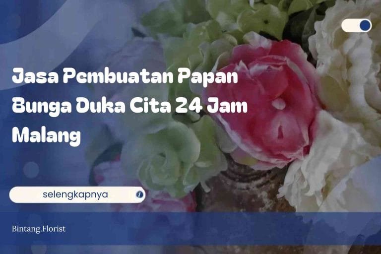Jasa Pembuatan Papan Bunga Duka Cita 24 Jam Malang