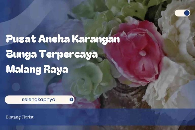 Pusat Aneka Karangan Bunga Terpercaya Malang Raya