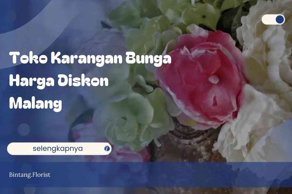 Toko Karangan Bunga Harga Diskon Malang
