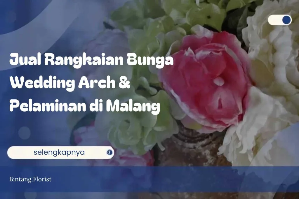 Jual Rangkaian Bunga Wedding Arch & Pelaminan di Malang