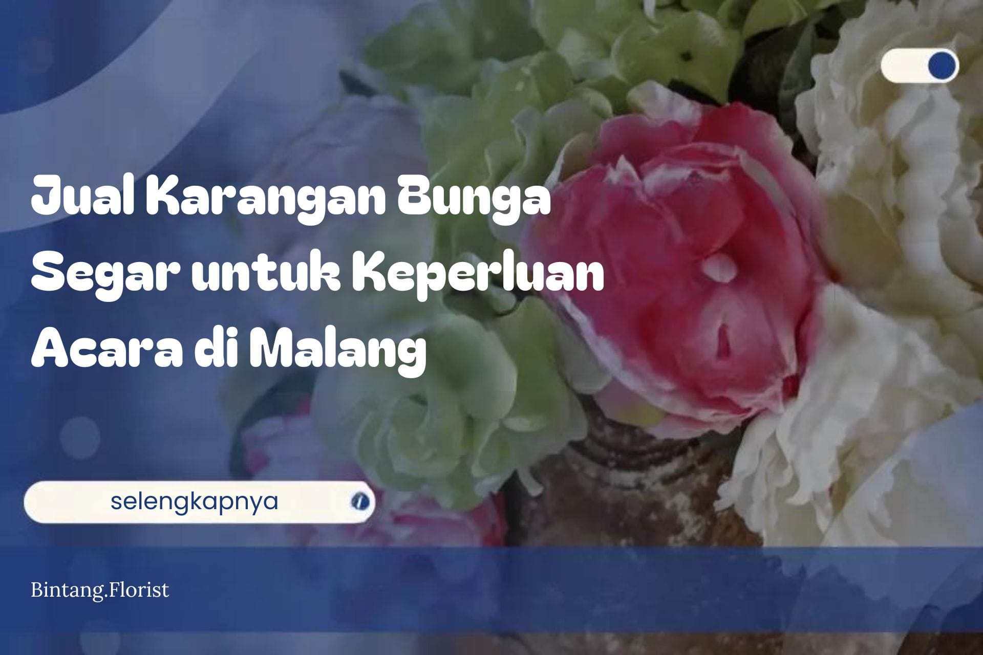 Jual Karangan Bunga Segar untuk Keperluan Acara di Malang