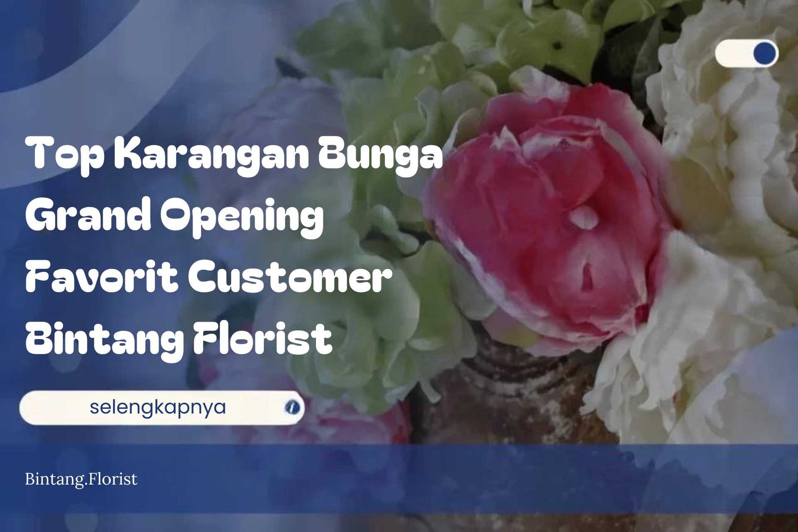 Top Karangan Bunga Grand Opening Favorit Customer Bintang Florist